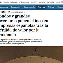 Fondos y grandes inversores ponen el foco en empresas espaolas tras la prdida de valor por la pandemia